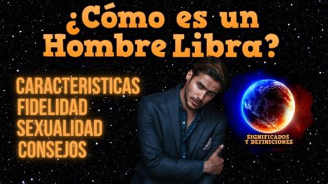 Hombre Libra: Personalidad y características